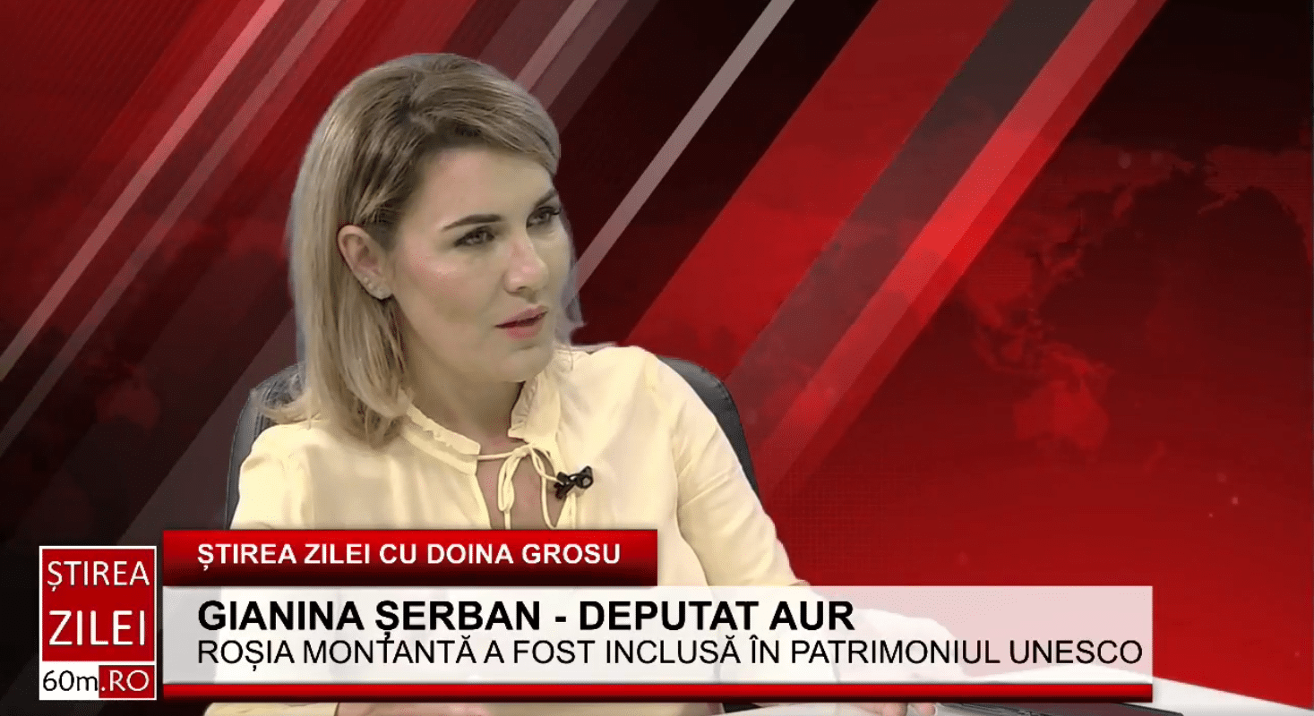Gianina Șerban(AUR): „Roșia Montană este un caz fericit. Observăm cum resursele noastre sunt vândute, iar noi nu câștigăm nimic ca țară. Ei vin, distrug și pleacă” – 60m.ro