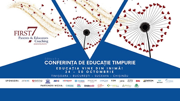 Conferința de Educație Timpurie cu tema ”Educația vine din inimă” are loc între 24 și 30 octombrie la Timișoara, București, Suceava, Chișinău