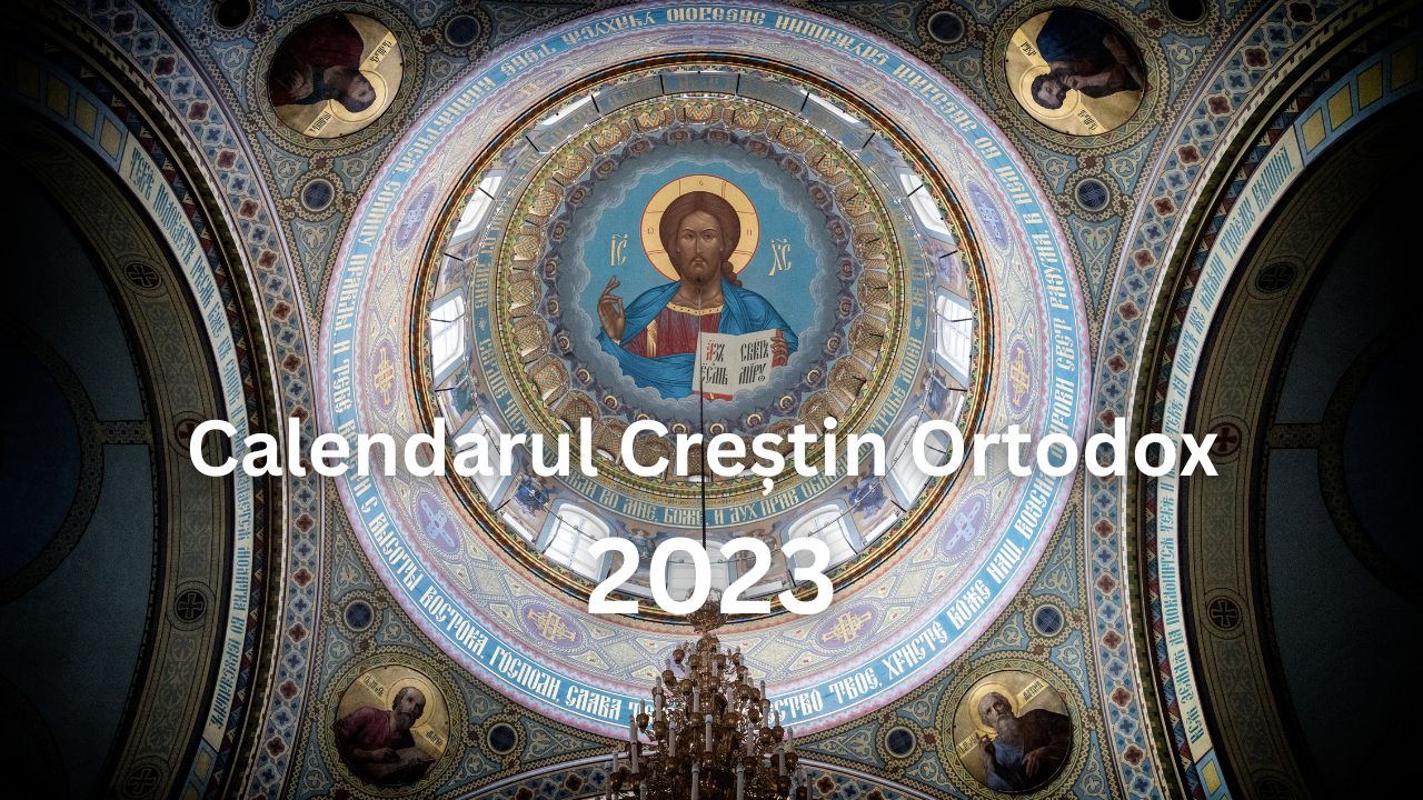 Calendar Creștin Ortodox 2023. Zilele de sărbătoare din fiecare lună a lui 2023